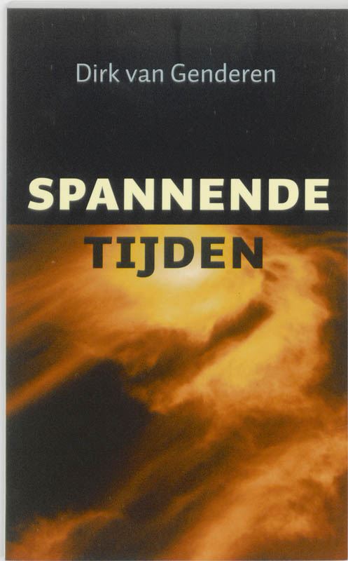 Omslag van Spannende tijden