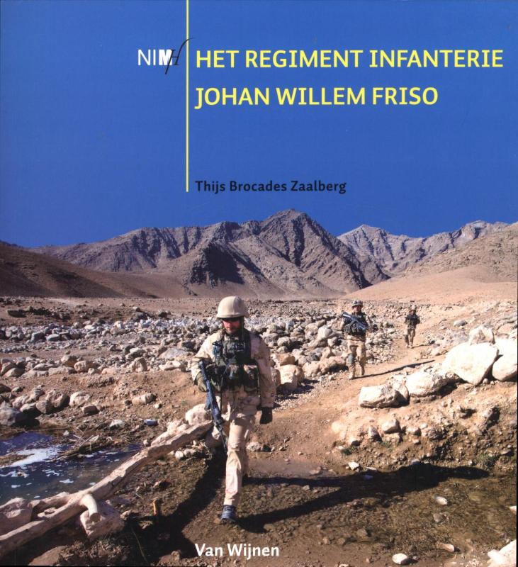 Omslag van Het regiment infanterie Johan Willem Friso