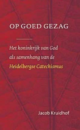Omslag van Op goed gezag