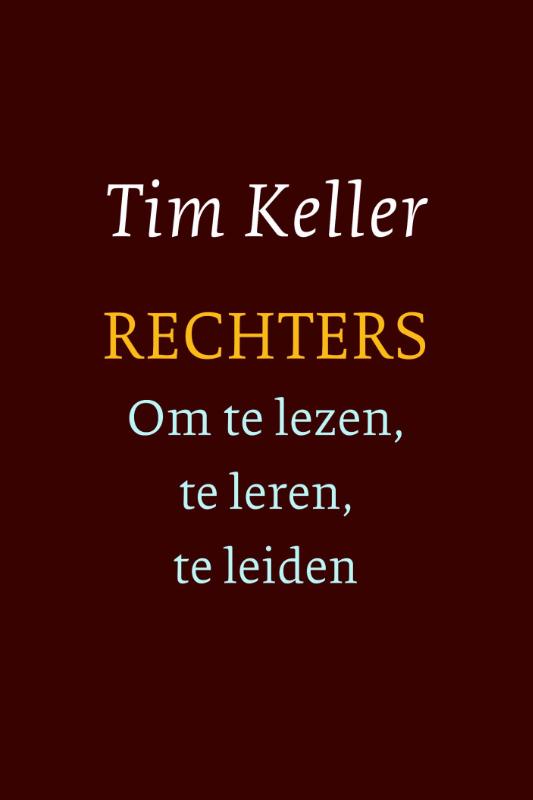 Omslag van Rechters - om te lezen, te leren, te leiden