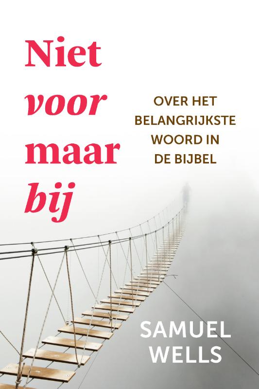 Omslag van Niet voor maar bij