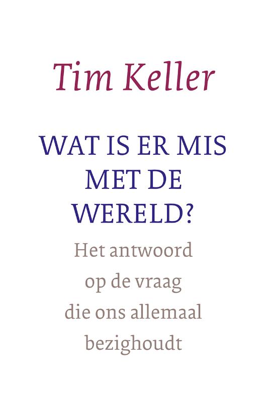 Omslag van Wat is er mis met de wereld