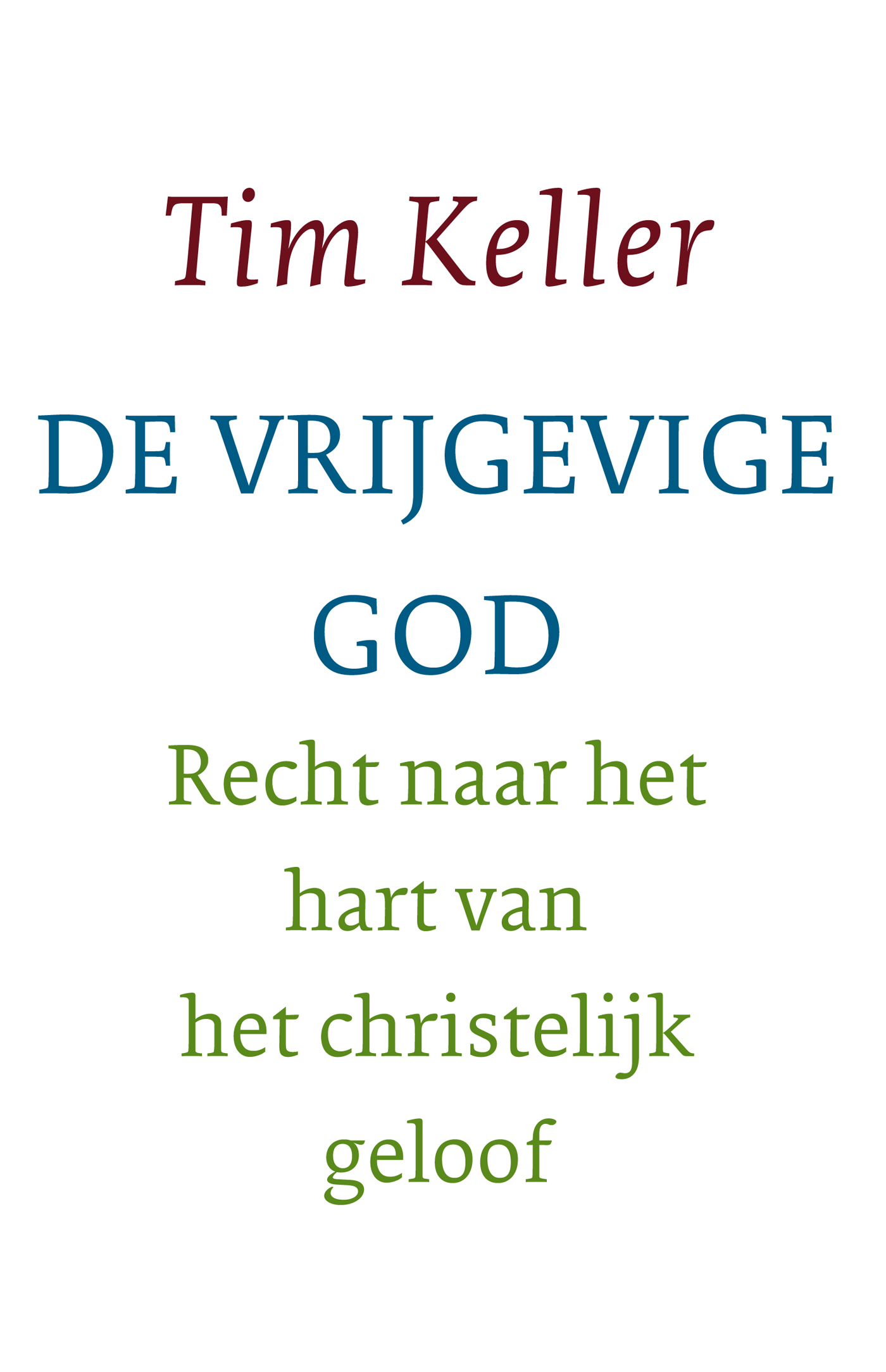 Omslag van De vrijgevige God