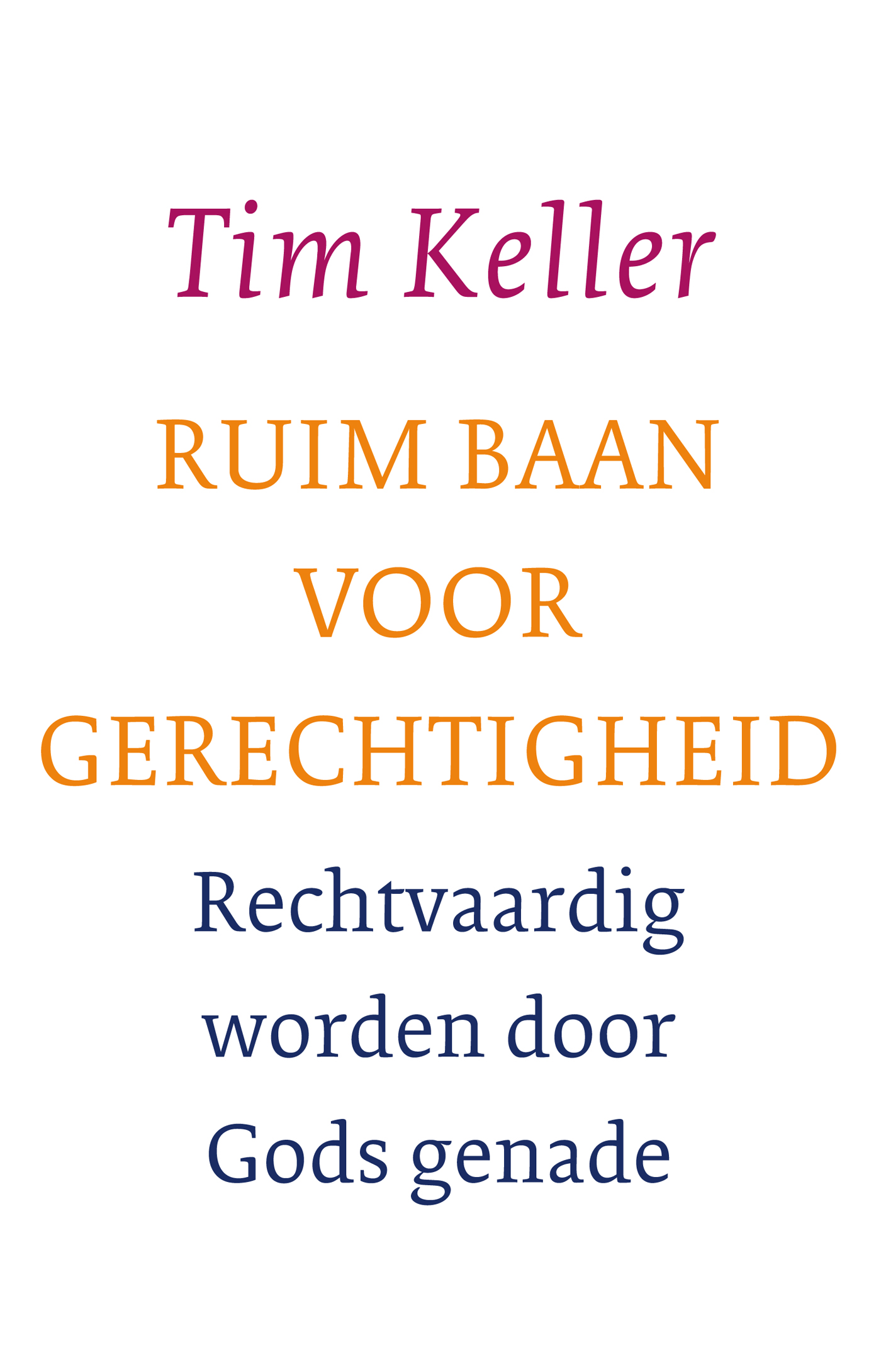 Omslag van Ruim baan voor gerechtigheid