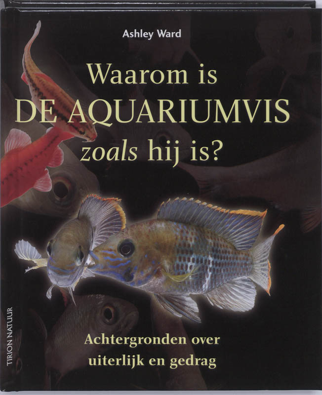 Omslag van Waarom is de aquariumvis zoals hij is?