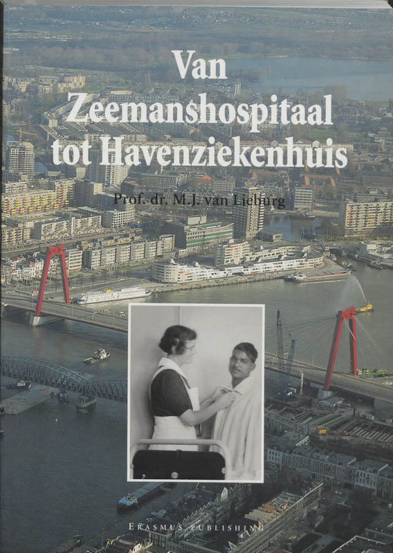 Omslag van Van Zeemanshospitaal tot Havenziekenhuis