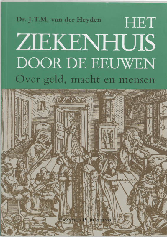 Omslag van Het ziekenhuis door de eeuwen