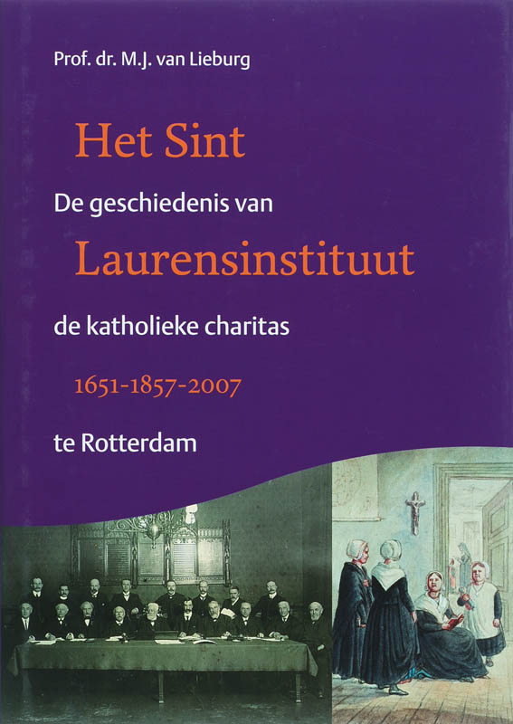 Omslag van Het Sint Laurensinstituut 1651-1857-2007
