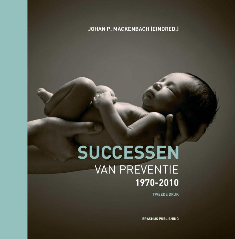 Omslag van Successen van preventie 1970-2010