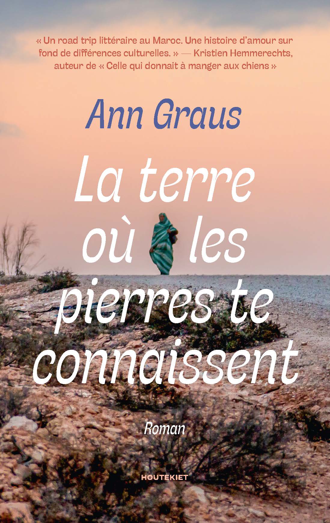 Omslag van La terre où les pierres te connaissent