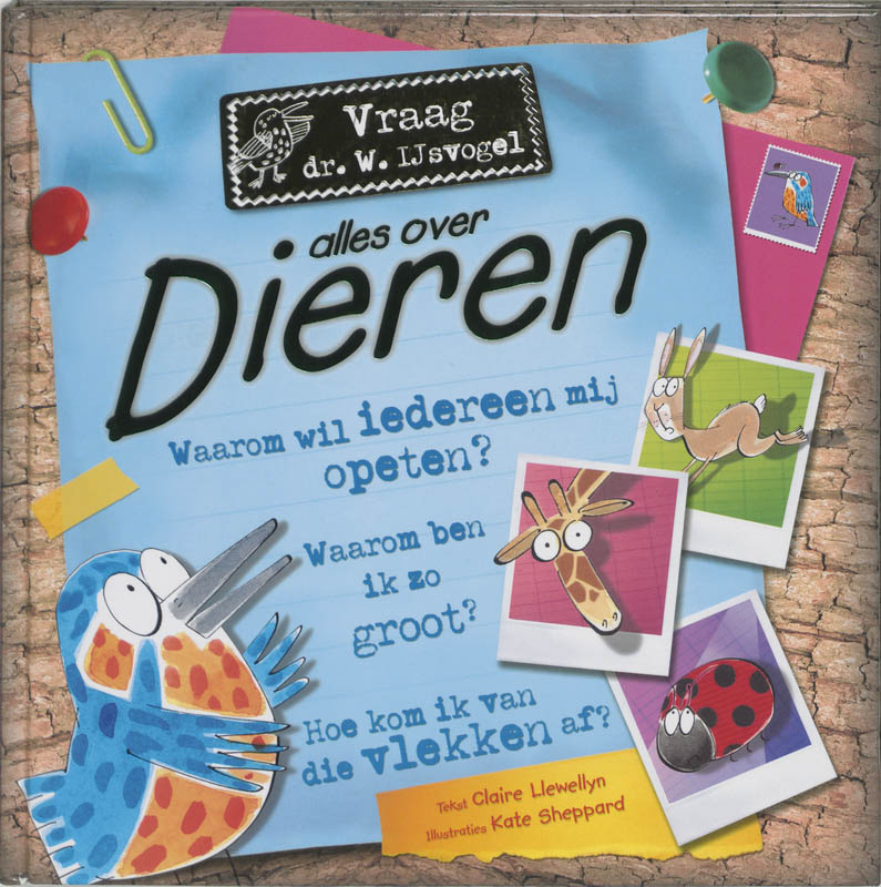 Omslag van Vraag dr. W. IJsvogel alles over dieren