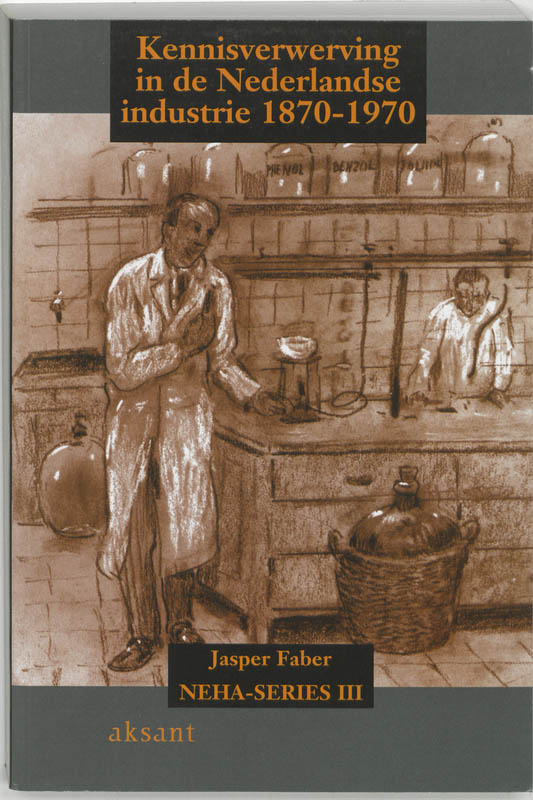 Omslag van Kennisverwerving in de Nederlandse industrie 1870-1970