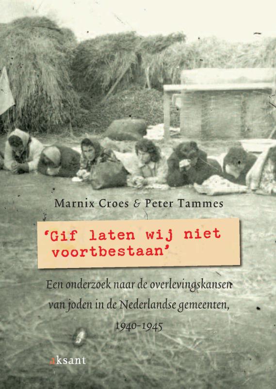 Omslag van Gif laten wij niet voortbestaan