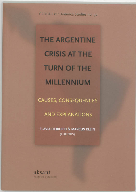 Omslag van The Argentine Crisis at the turn of the Millennium