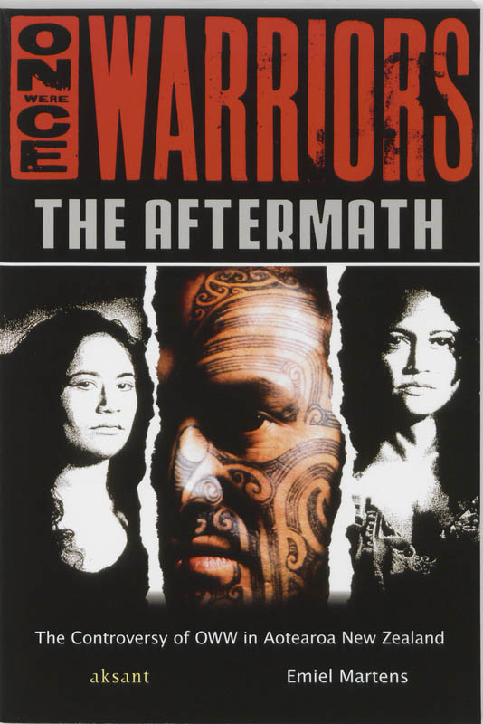 Omslag van Once Were Warriors: The Aftermath