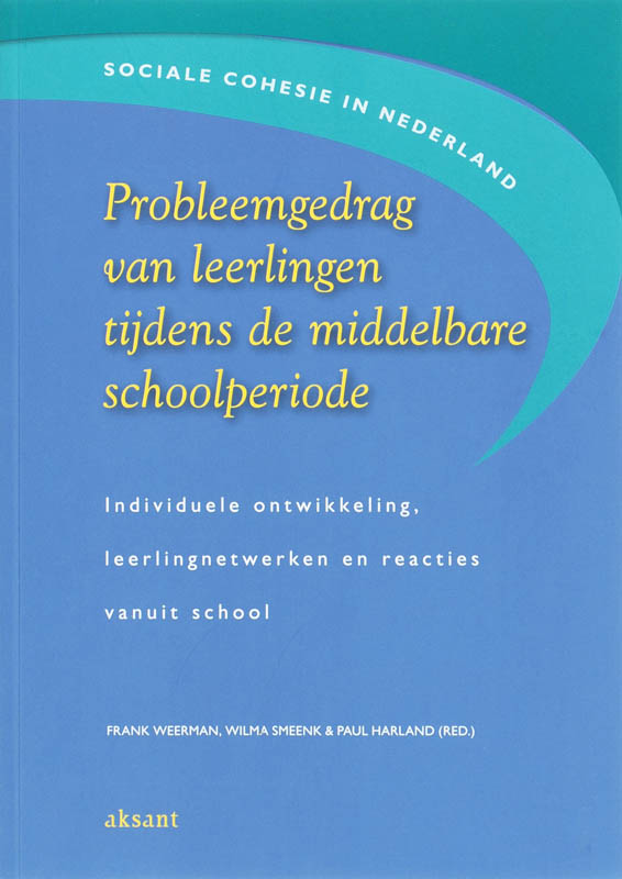 Omslag van Probleemgedrag van leerlingen tijdens de middelbare schoolperiode