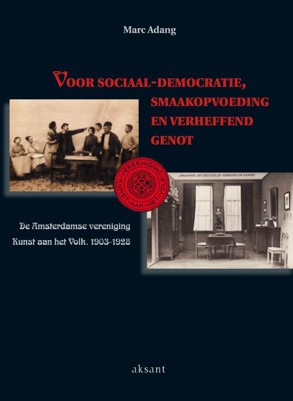 Omslag van Voor sociaal-democratie, smaakopvoeding en verheffend genot