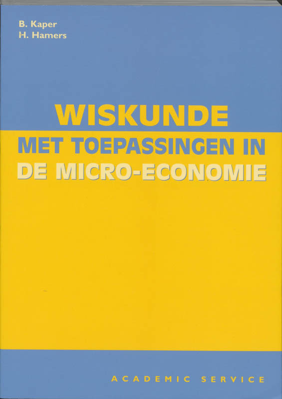 Omslag van Wiskunde met toepassingen in de micro-economie