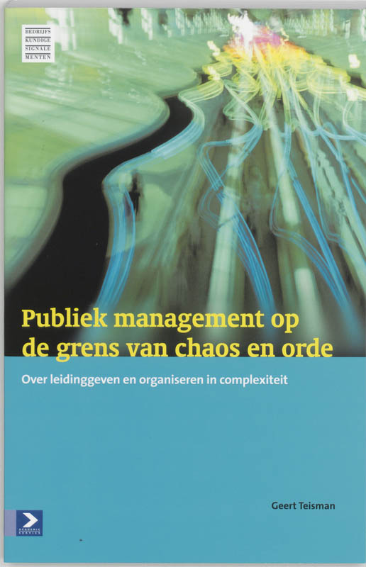 Omslag van Publiek management op de grens van chaos en orde