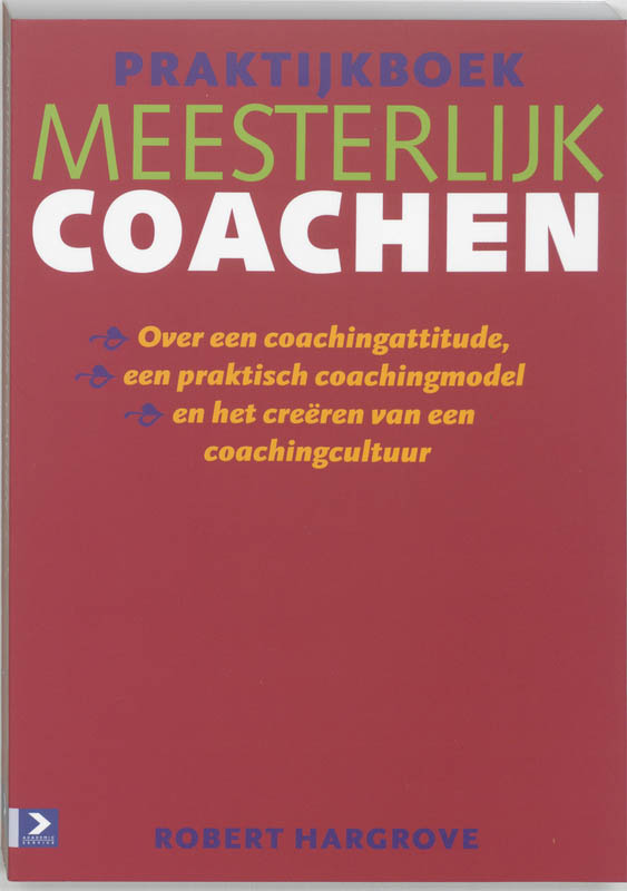 Omslag van Praktijkboek Meesterlijk coachen