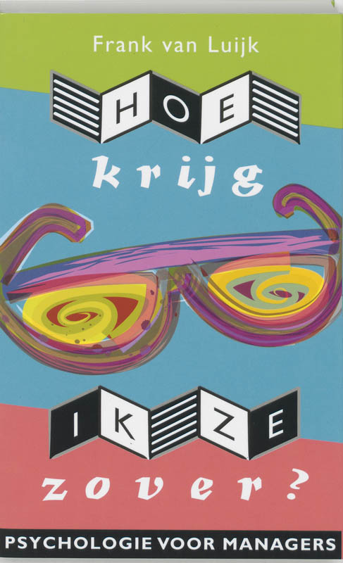 Omslag van Hoe krijg ik ze zover?