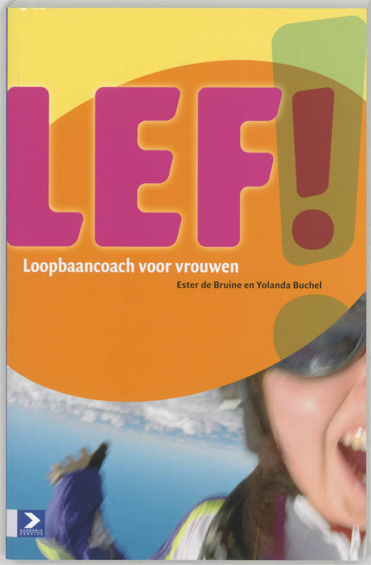 Omslag van Lef! Loopbaancoach voor vrouwen