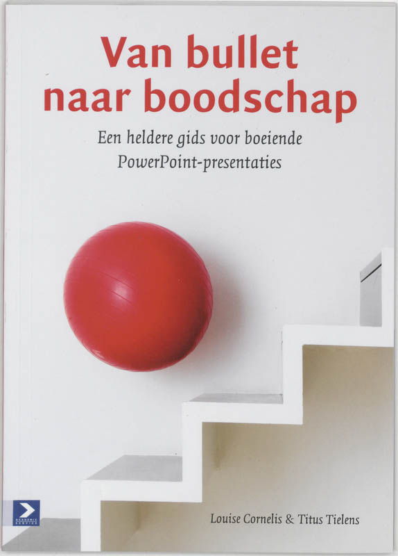 Omslag van Van bullet naar boodschap