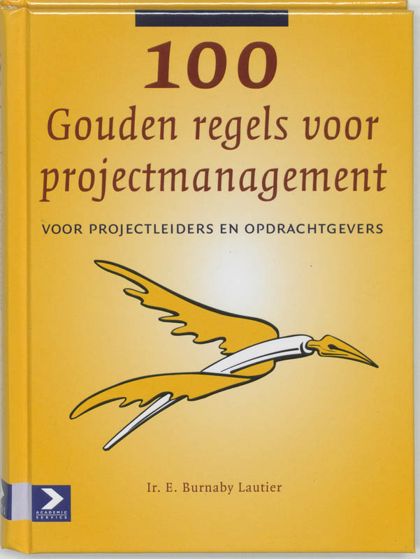 Omslag van 100 Gouden regels voor projectmanagement