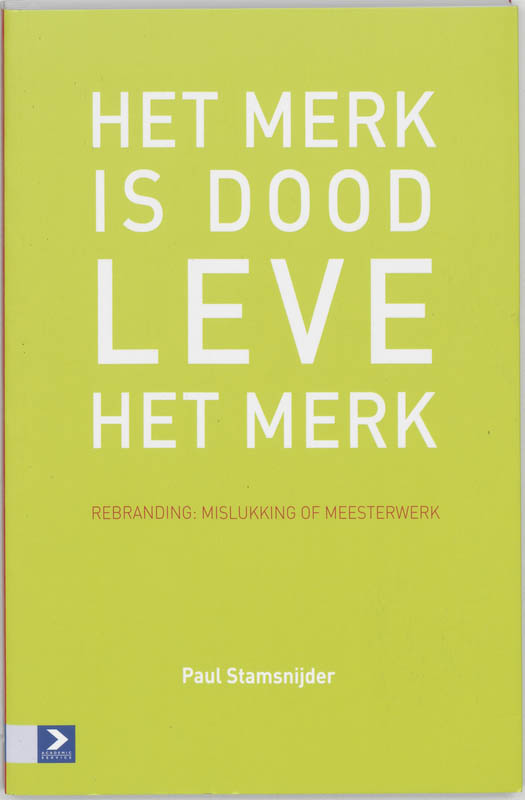 Omslag van Het merk is dood, leve het merk