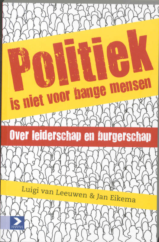 Omslag van Politiek is niet voor bange mensen