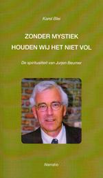 Omslag van Zonder mystiek houden wij het niet vol