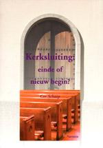 Omslag van Kerksluiting: einde of nieuw begin?