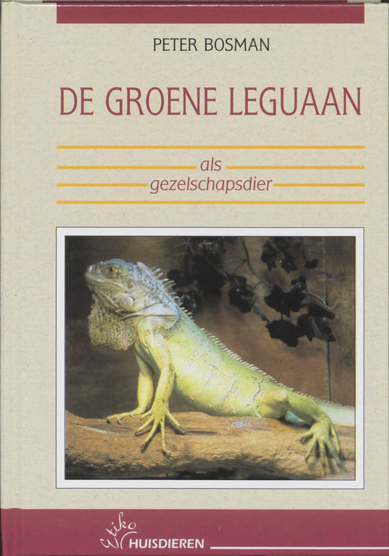 Omslag van De groene leguaan als gezelschapsdier