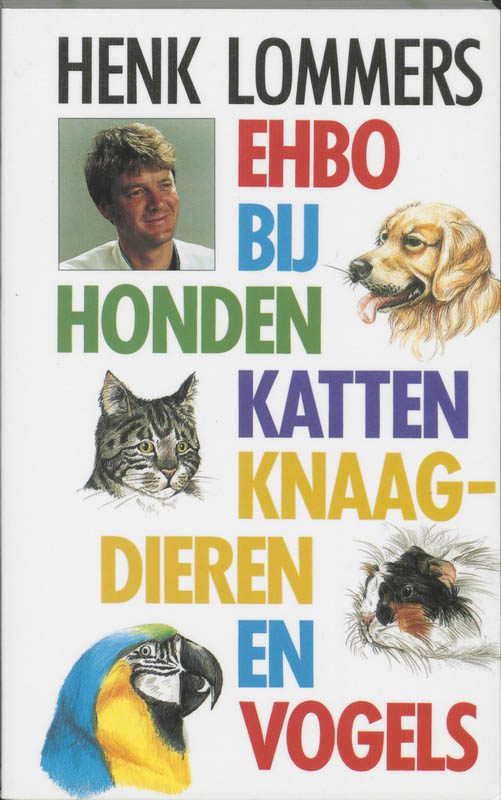 Omslag van EHBO bij honden, katten, knaagdieren en vogels