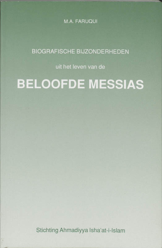 Omslag van Biografische bijzonderheden uit het leven van de beloofde Messias