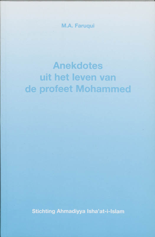 Omslag van Anekdotes uit het leven van de profeet Mohammed