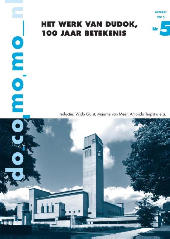Omslag van Het werk van Dudok, 100 jaar betekenis