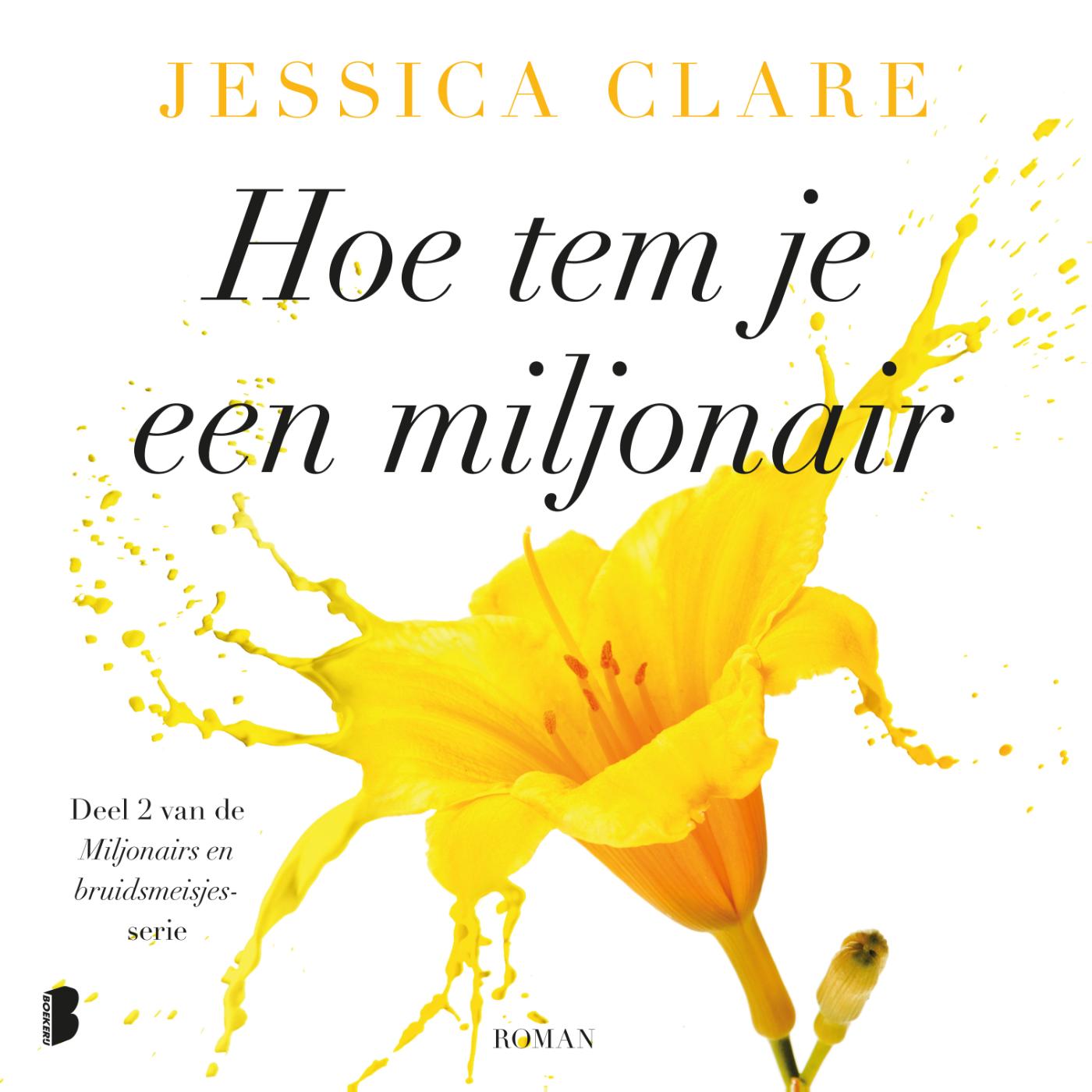 Omslag van Hoe tem je een miljonair