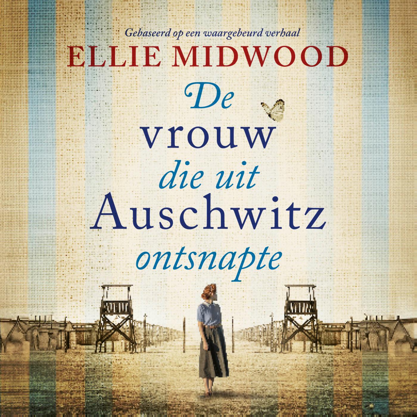 Omslag van De vrouw die uit Auschwitz ontsnapte