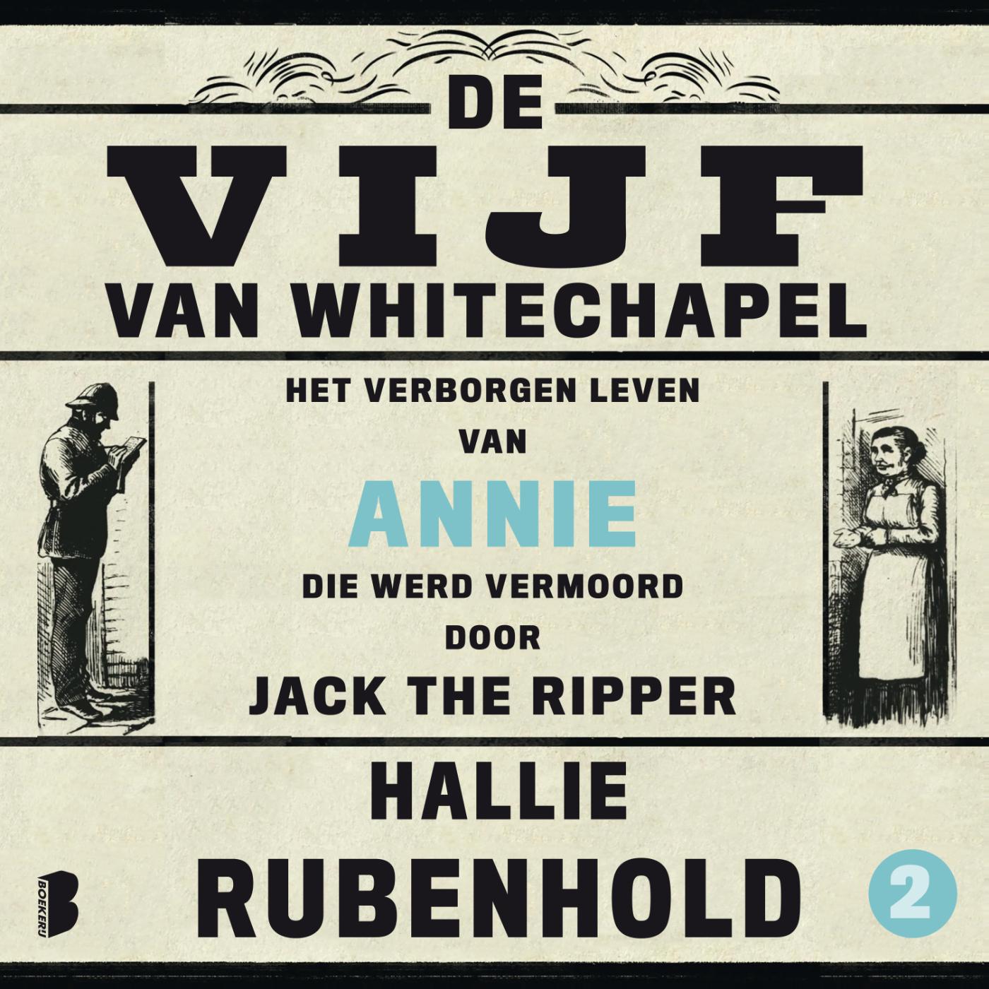 Omslag van Het verborgen leven van Annie, die werd vermoord door Jack the Ripper