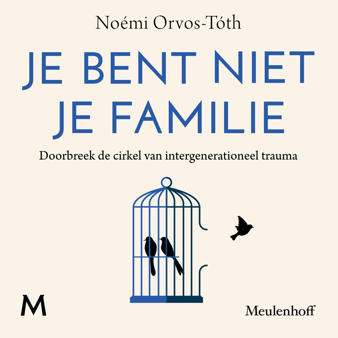 Omslag van Je bent niet je familie