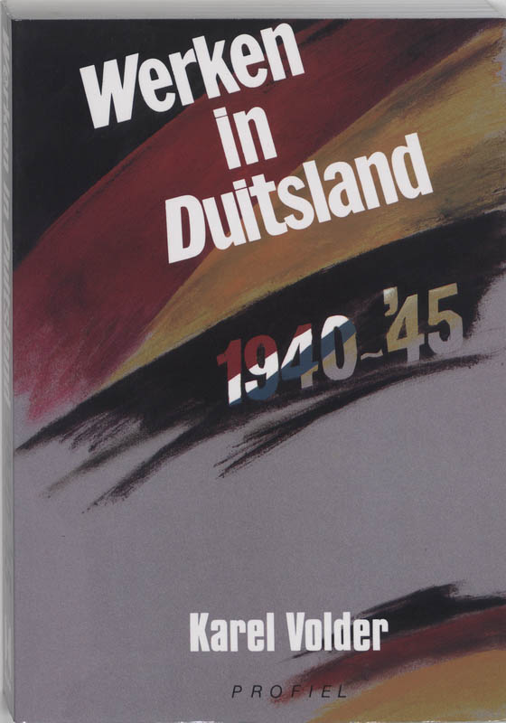 Omslag van Werken in Duitsland 1940-1945