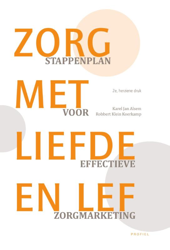 Omslag van Zorg met liefde en lef