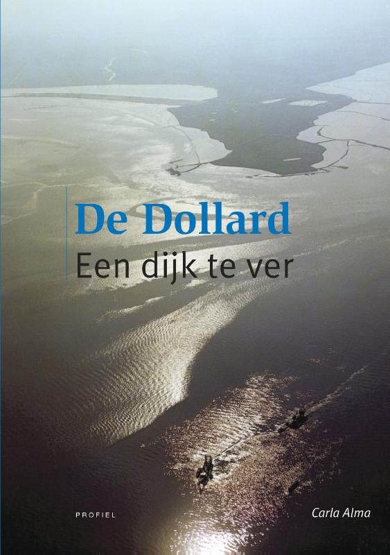 Omslag van De Dollard, een dijk te ver
