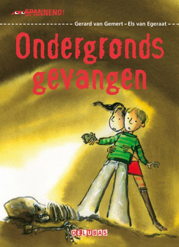 Omslag van Ondergronds gevangen