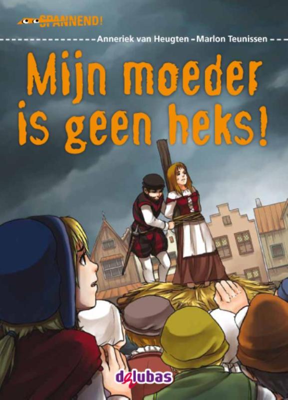 Omslag van Mijn moeder is geen heks!