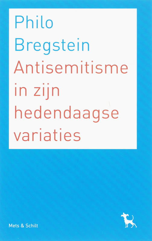 Omslag van Antisemitisme in zijn hedendaagse variaties