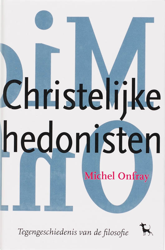 Omslag van De christelijke hedonisten
