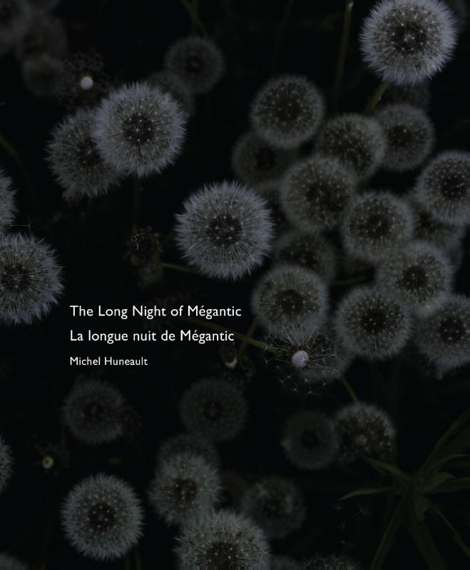 Omslag van The long night of mégantic, la long nuit de Mégantic