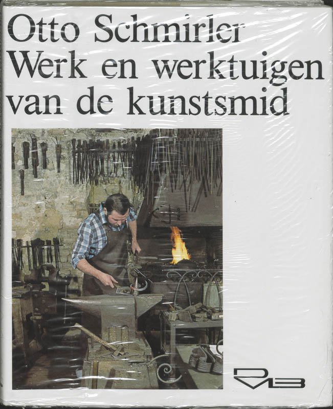 Omslag van Werk en werktuigen van de kunstsmid